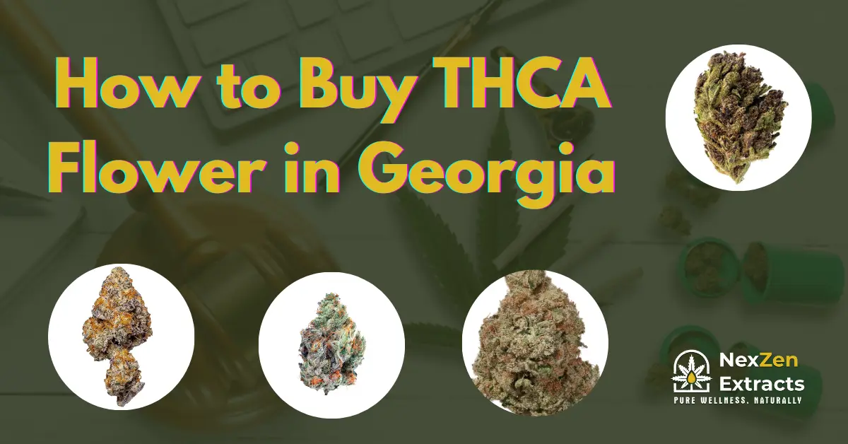 How to Buy THCA Flower in Georgia