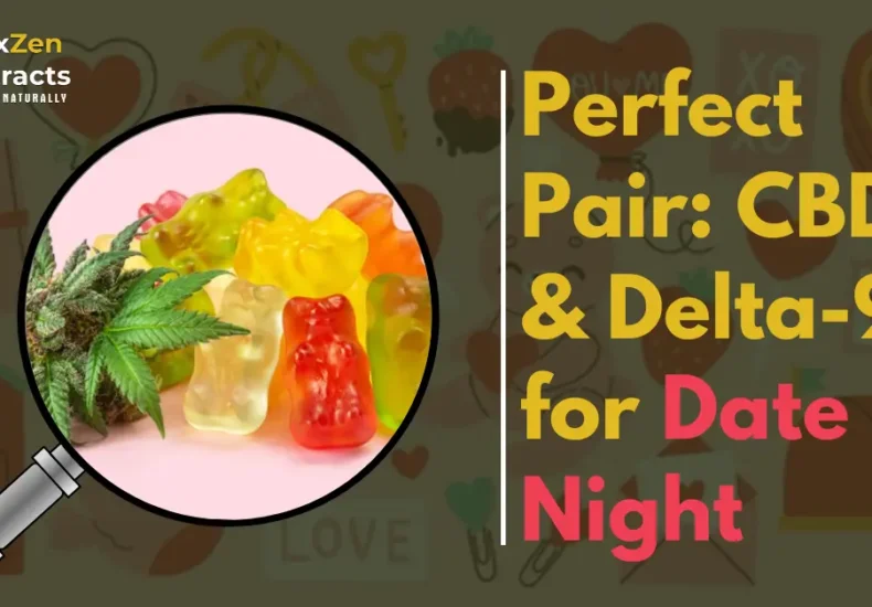 Perfect Pair: CBD & Delta-9 for Date Night