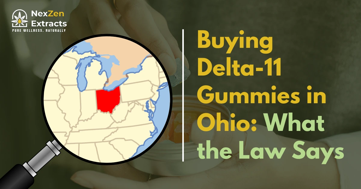 Buying Delta-11 Gummies in Ohio: What the Law Says