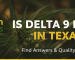 is delta 9 legal in texas