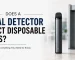 Does a Metal Detector Detect Disposable Vapes The Complete 2026 Guide