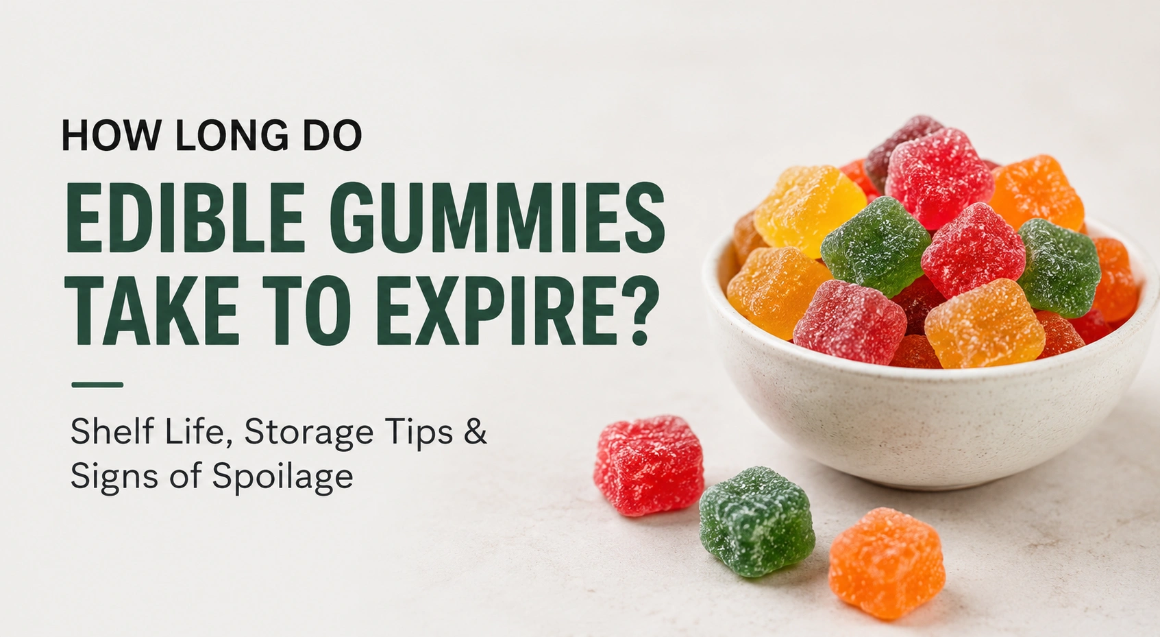 how long do edibles take to expire